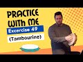 Essential Elements Book 1 Percussion (Tambourine) Exercise 49 | Practice Percussion With Me