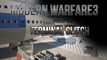 Call Of Duty : - Modern Warfare 3 (MW3) "Terminal" Glitches - Hidden Spot!