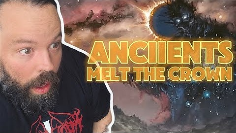PROGRESSIVE LOVERS GET READY!!!! Anciients "Melt the Crown"