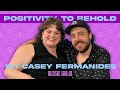 Episode 146 positivity to behold w casey fermanides