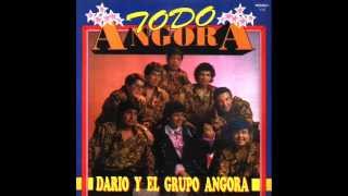 mi ultimo amor - dario y su grupo angora