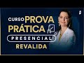 Lançamento do Curso Prova Prática Presencial Revalida do Estratégia MED