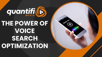 The Power of Voice Search Optimization