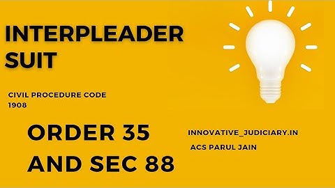 Sec 88 CPC and order 35.  Interpleader suits in easy language#judiciary #law #cpc#interpleadersuit