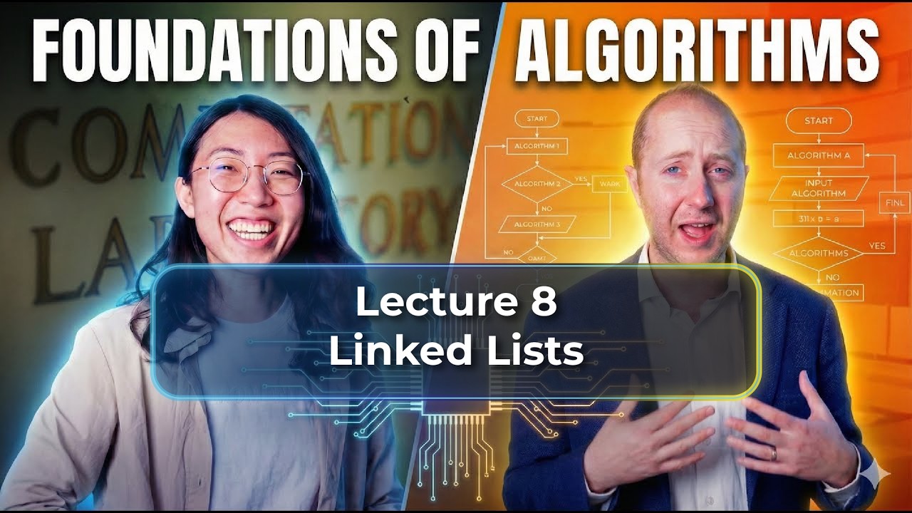 Linked Lists - Foundations of Algorithms 2026s1 - Lecture 8 - YouTube