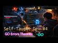 The Self-Taught Dev #4 - GO Errors Theories