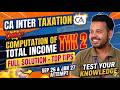 CA Inter Tax | TYK 2: Computation of Total Income (Detailed) | Updated for Sep 2026 & Jan 2027