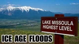 Ice Age Floods  Lake Missoula