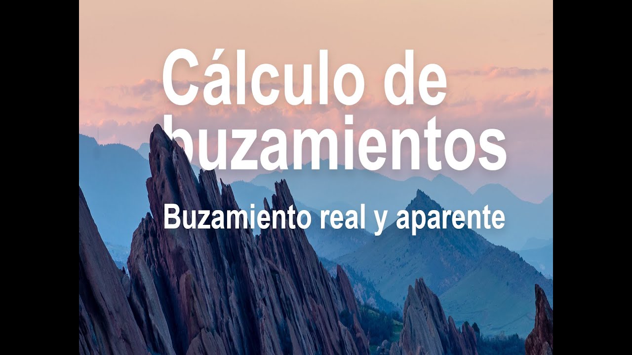 Cálculo de buzamiento real y aparente de un plano geológico