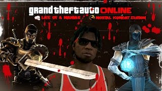 Grand Theft Auto Online - MORTAL KOMBAT EDITION - Life Of a Maniac Season EP 2