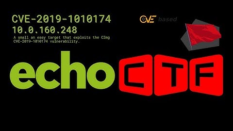 CVE-2019-1010174  EchoCTF