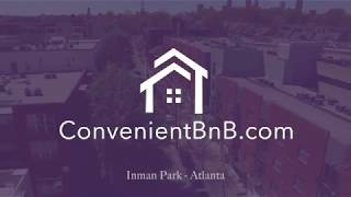 Inman Park, Atlanta -  ConvenientBnB.com