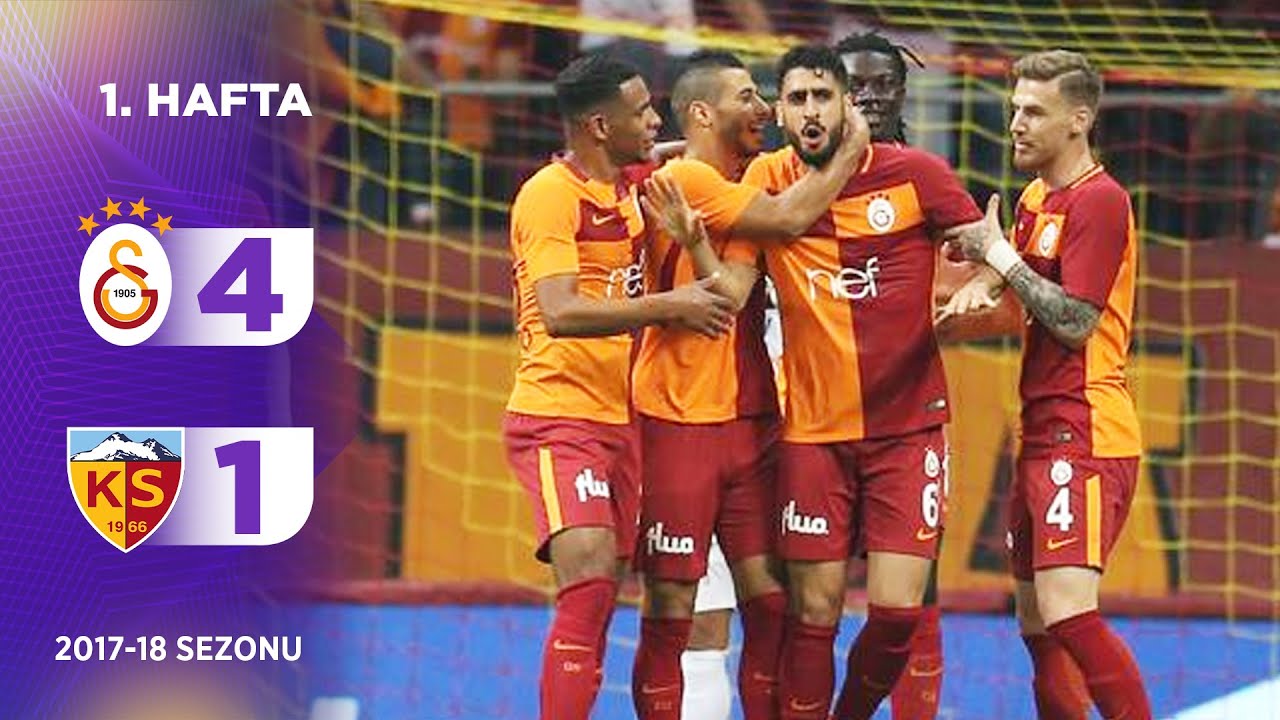 2017-2018 Süper Lig GALATASARAY - KAYSERİSPOR 4-1 Maç Özeti