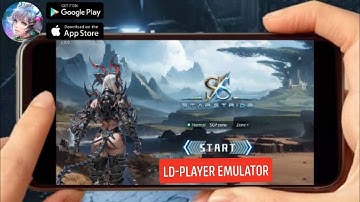 STARSTRIDE (EMULATOR) 2023 Online-MMORPG PC/Mobile 2-Hours of Playing using LDPlayer-Gameplay