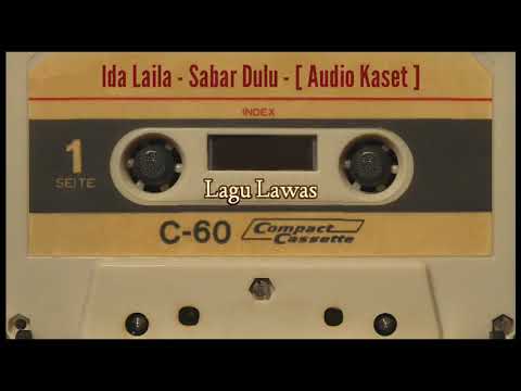 Ida Laila - Sabar Dulu - [ Audio Kaset ]