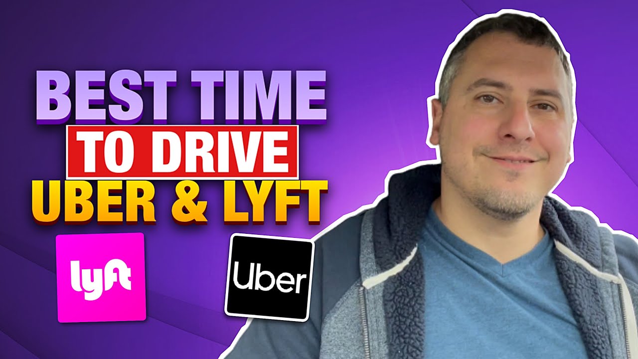 What Are The Best Times To Drive Uber And Lyft?!?