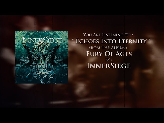 InnerSiege - Echoes Into Eternity