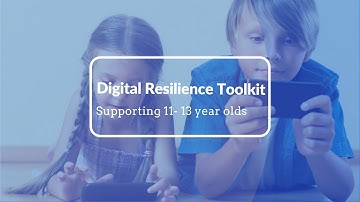 Digital Resilience Toolkit: Supporting 11-13 year olds | Internet Matters