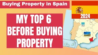 My Top 6 before buying property in Spain #expatinmazarron