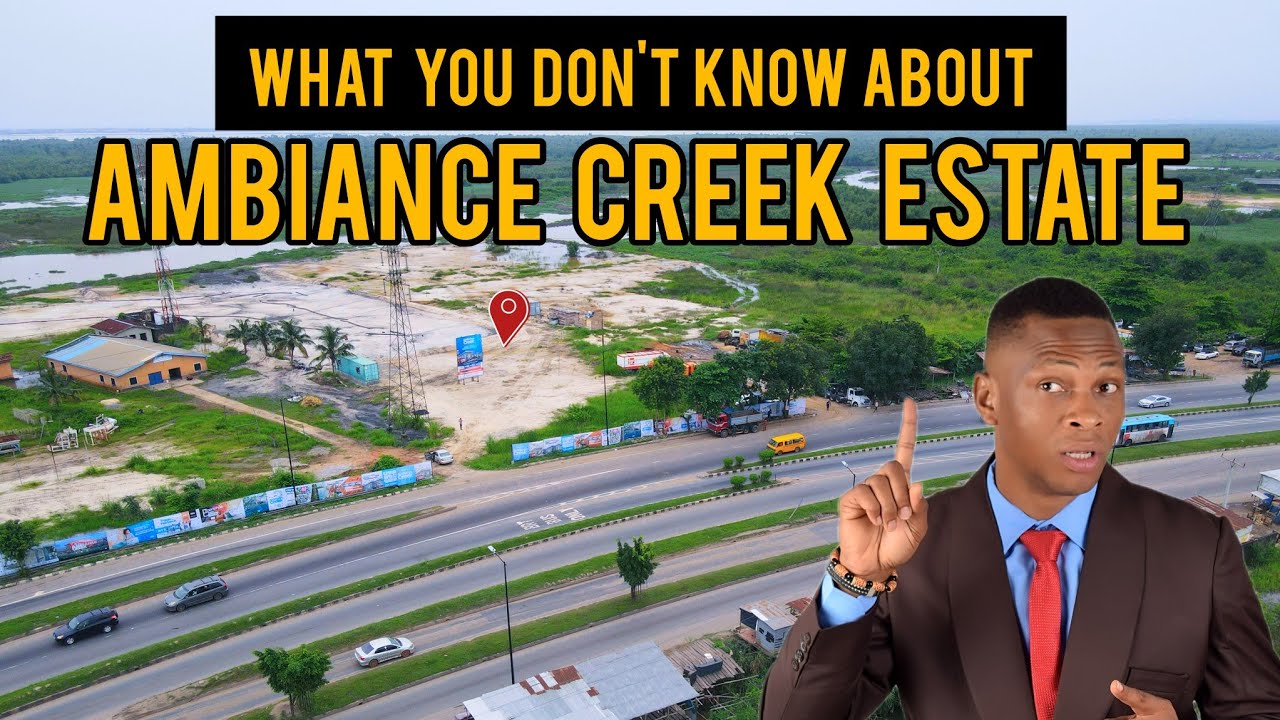 what-you-don-t-know-about-the-ambiance-creek-estate-ketu-mile-12-by