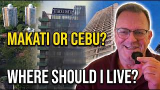 Where Should I Live in the Philippines? (Makati vs Cebu Dilemma) - 3 High-Rise Options (Pros & Cons)