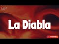 Xavi - La Diabla (Lyrics/Letra)