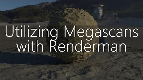 Utilizing Megascans with Renderman