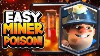 MINER POISION Deck Is INSANE!!