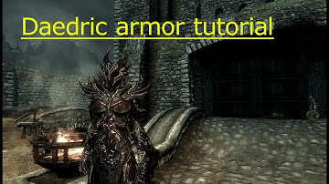 How to get Daedric armor in skyrim (3 different ways)