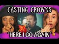 Casting Crowns ROCK Here I Go Again LIVE In Atlanta mp3