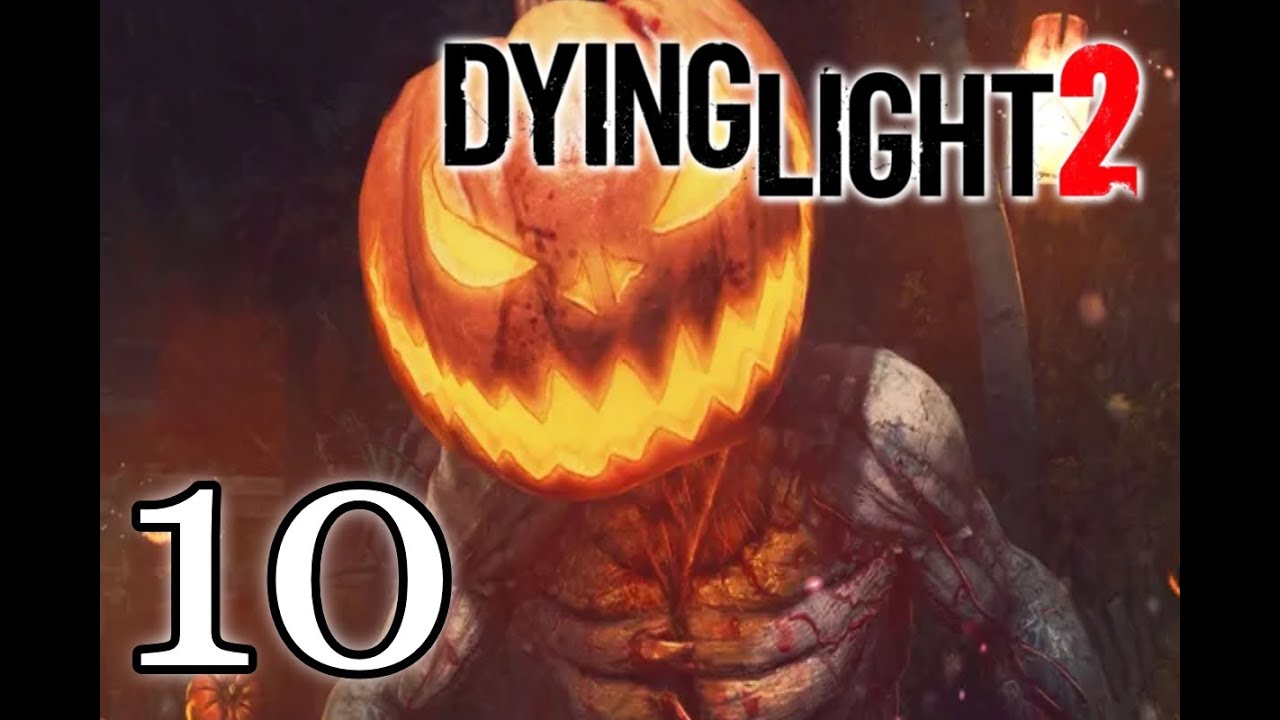 DYING LIGHT 2 #10 | CALABAZAS NOCTURNAS - Un poco de limpieza por las calles | Coop Randy8