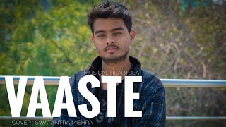 Vaaste | dhvani bhanushali male cover swatantra mishra