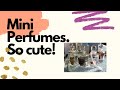 My Mini Perfume Collection | Sample Collections | Small Bottles