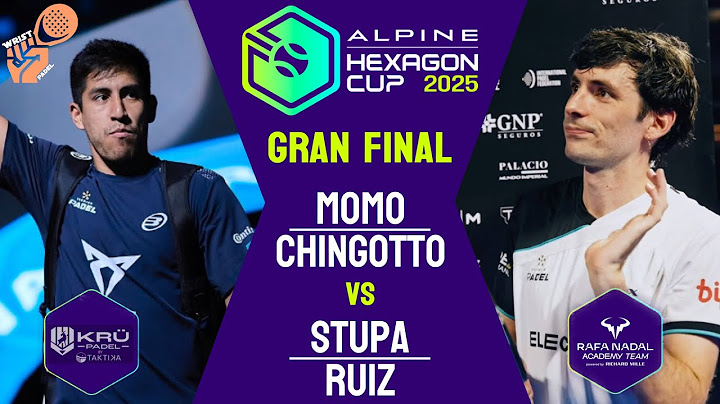 LA GRAN FINAL🏆- CHINGOTTO & MOMO VS STUPA & RUIZ - HEXAGON CUP 2025 - HIGHLIGHTS