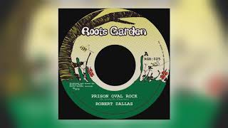 Robert Dallas - Prison Oval Rock (Vocal Version) [Audio] (1 of 2)