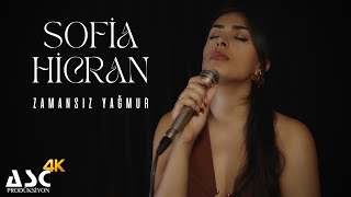 Sofia Hicran -Zamansız Yağmur Resimi