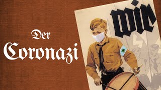 Der Coronazi - Anatomie eines Krisenphänomens [1933+1984=2020?]