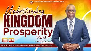 NIGHT OF ENCOUNTER | UNDERSTANDING KINGDOM PRINCIPLES PROSPERITY |PART 5| APOSTLE ESE ERUS 06/3/26