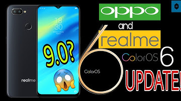 ColorOS 6 UPDATE for Oppo and Realme Users!🔥| 9.0 Pie?😱