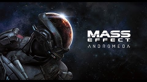 Mass Effect Andromeda - Full Playthrough #2 - Nexus/Tempest