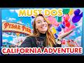20 Things You MUST DO In Disney California Adventure