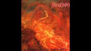 Hexenhaus - A Tribute To Insanity (1988) Full Album