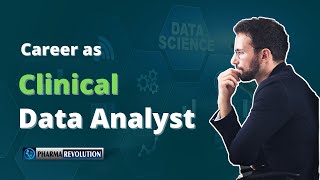 Career as Clinical Data Analyst | SAS Programmer | Pharma Revolution