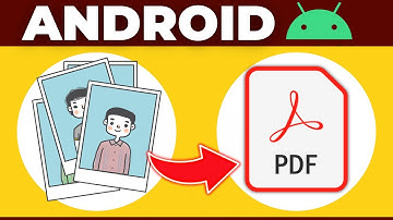 Comment Convertir Une Image En Pdf Sur Android (2025)