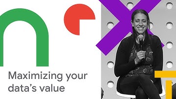 Marketers in Conversation: How to Maximize the Value of Your Data (Cloud Next 
