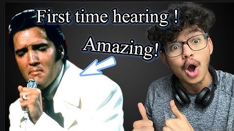 First time HEARING : Elvis Presley - Can