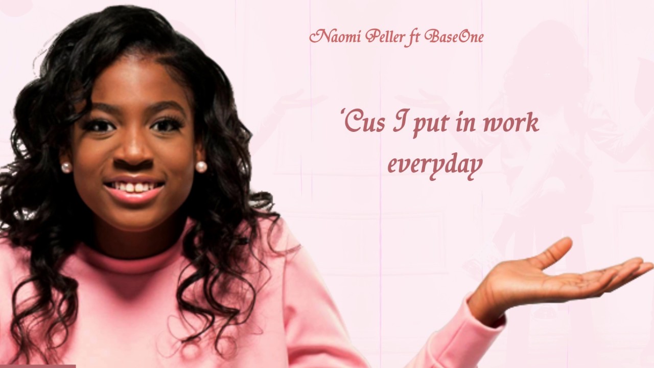 Naomi Peller No Pain No Gain ft. Base One (Official Lyrics) YouTube