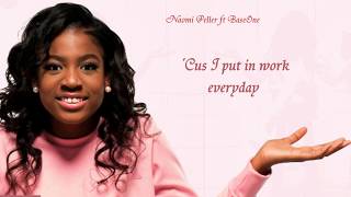 Naomi Peller - No Pain No Gain ft. Base One (Official Lyrics)