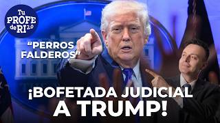 ¡BOFETADA JUDICIAL A TRUMP! RESPONDE CON ARANCELES VS EL MUNDO. APROXIMA SU CAÍDA