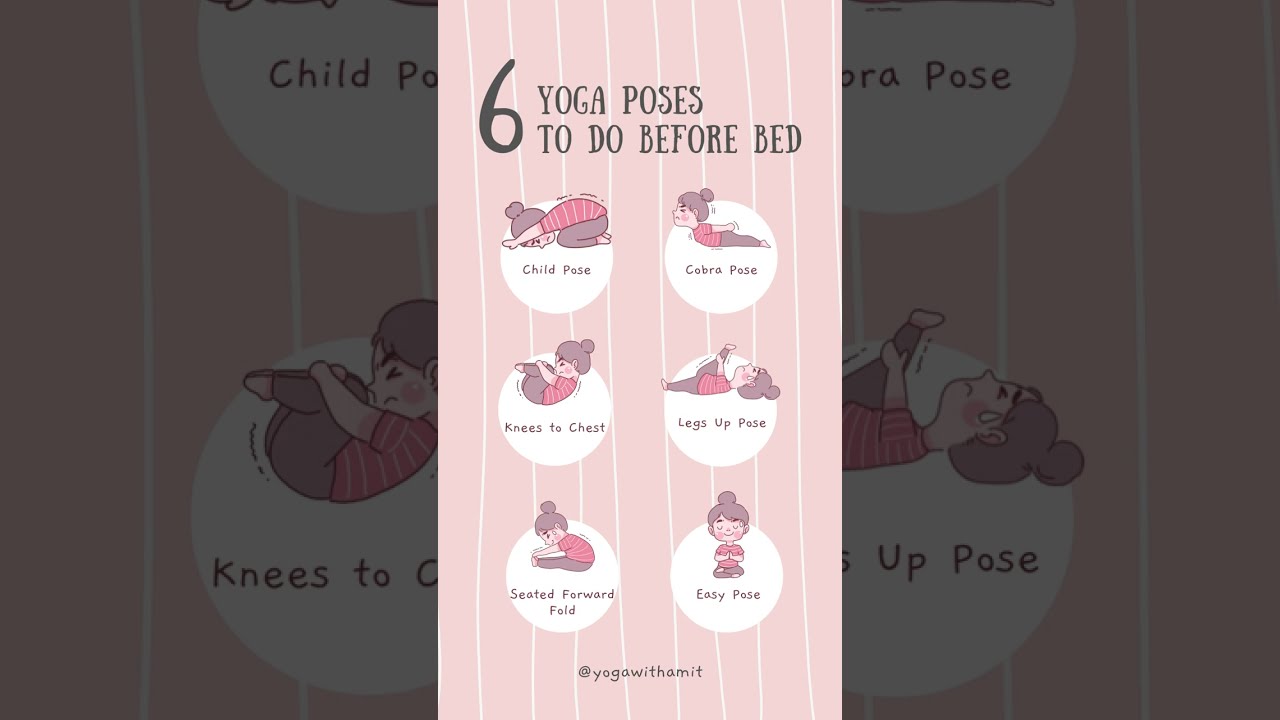 6 Yoga Poses To Do Before Bed